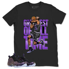 Greatest Of All Time Graphic Tee, Shirt to Match Air Foamposite One Eggplant, Air Foamposite Unisex Purple Shirt
