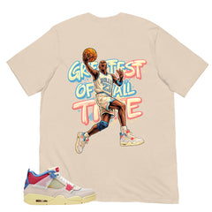 Greatest Of All Time Shirt - Match Union LA x Air Jordan 4 Guava Ice