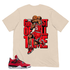Greatest Of All Time Shirt - Match Air Jordan 4 Toro Bravo