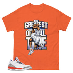 Greatest Of All Time Shirt - Match Blue Air Jordan 3 Knicks