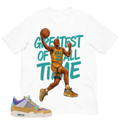 Greatest Of All Time Shirt - Match Union LA x Air Jordan 4 Desert Moss