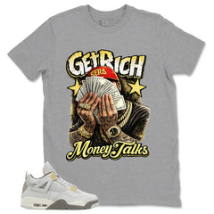 Grey Photon Dust 4s Zadago Shirt Get Rich Money Talk Graphic