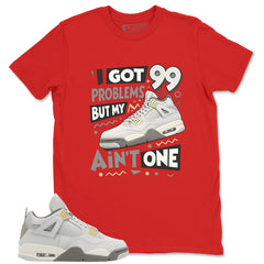 Grey Photon Dust 4s Zadago Shirt I Got 99 Problems Graphic