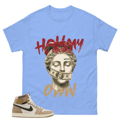 Hold My Own Shirt - Match Cream Wmns Air Jordan 1 Khaki