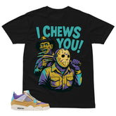 I Chews You Shirt - Match Union LA x Air Jordan 4 Desert Moss