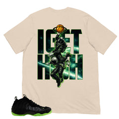 I Get High Shirt - Match Air Foamposite One Black Volt