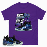 I Got 99 Problems Graphic Tee, Shirt to Match Air Foamposite One Galaxy, Air Foamposite Unisex Black Shirt