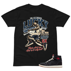 I'm Wearing Lucky Shoes MJ Shirt - Match Air Jordan 1 Flight Club
