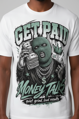 Get Paid Money Talk Graphic Tee - Zoomed chest mockup