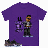 It Was All A Dream Graphic Tee, Shirt to Match Air Foamposite One Eggplant, Air Foamposite Unisex Purple Shirt