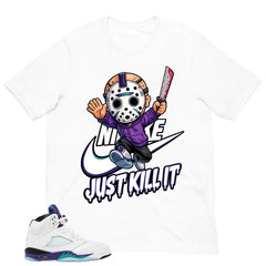 Just Kill It Shirt - Matching Air Jordan 5 Retro 'Grape' 2025