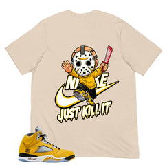 Graphic Tee Just Kill It Shirt - Matching Air Jordan 5 T23 Tokyo | Zadago