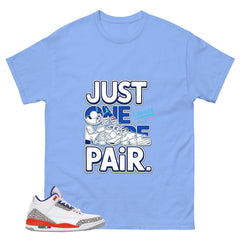 Just One More Pairs Shirt - Match Blue Air Jordan 3 Knicks
