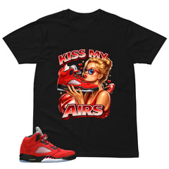 Graphic Tee Kiss My Airs Shirt Match 5s Raging Bull