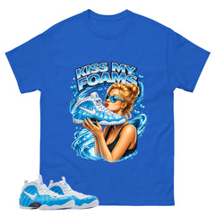Kiss My Foams Graphic Tee, Shirt to Match Air Foamposite Pro University Blue, Air Foamposite Unisex Blue Shirt