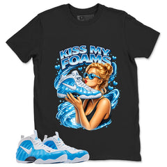 Kiss My Foams Graphic Tee, Shirt to Match Air Foamposite Pro University Blue, Air Foamposite Unisex Blue Shirt