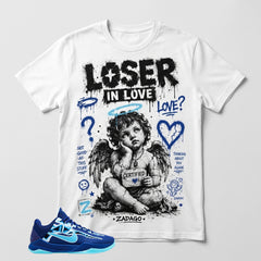 Loser In Love Graphic Tee - Shirt To Match Kobe 5 Protro X-Ray