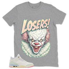 Loser It Shirt - Match Air Jordan 3 Spring is In The Air