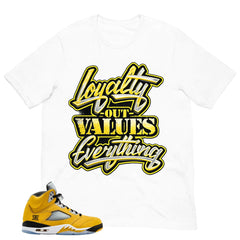 Graphic Tee Loyalty Out Values Everything Shirt - Matching Air Jordan 5 T23 Tokyo