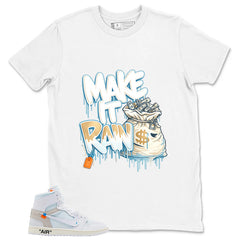 Make It Rain Shirt - Match Virgil Abloh x Air Jordan 1 Alaska