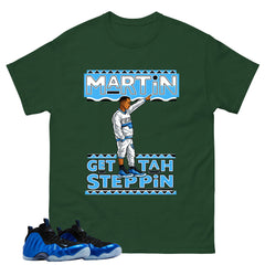 Martin Gettah Steppin Shirt - Match Air Foamposite One Royal