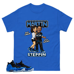 Martin Steppin Chick Shirt - Match Air Foamposite One Royal