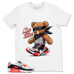 Move In Silence Shirt - Match Air Max 90 Infrared