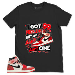 Next Chapter Spider Man 1s Zadago Shirt I Got 99 Problems Graphic