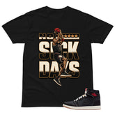 No Suck Days Shirt - Match Air Jordan 1 Flight Club