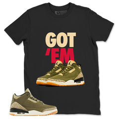 Olive Family Affair 3s Zadago Shirt Got Em Sneaker Graphic