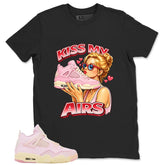 Pink Iced Carmine 4s Zadago Shirt Kiss My Airs Graphic