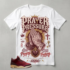 Pray Pressure Graphic Tee - Shirt To Match Air Jordan 3 Bin23