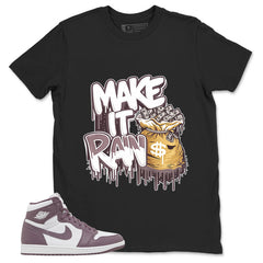Purple Mauve 1s Zadago Shirt Make It Rain Graphic