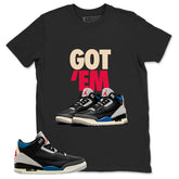 Rare Air 3s Zadago Shirt Got Em Sneaker Graphic