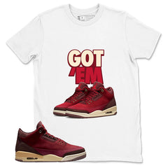 Red Bin23 3s Shirt Make Got Em Sneaker Graphic
