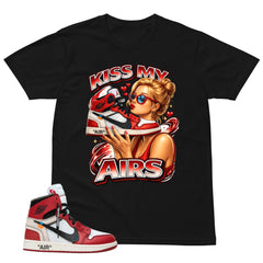 Red Off White Chicago 1s Shirt Kiss My Airs Graphic