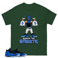 Runnin The Street Shirt - Match Air Foamposite One Royal