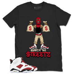 Runnin The Street Shirt - Match White Air Jordan 6 Carmine