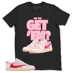 Sail Tropical Pink Travis Scott 1s Zadago Shirt Did You Get Em Graphic