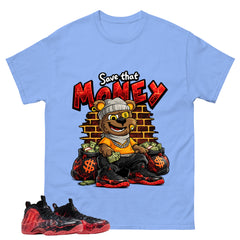 Save That Money Graphic Tee, Shirt to Match Air Foamposite Stranger Things, Air Foamposite Unisex Blue Shirt
