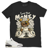 Save The Money Shirt - Match Jordan 3 White Cement Reimagined