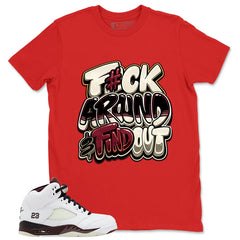 Graphic T-shirt to Match A Maniere Black Collective 5s - Fck Around Find Out Graphic