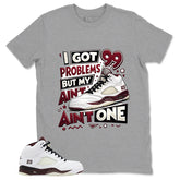 Graphic T-shirt to Match A Maniere Black Collective 5s - I Got 99 Problems Graphic