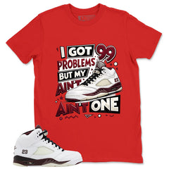 Graphic T-shirt to Match A Maniere Black Collective 5s - I Got 99 Problems Graphic