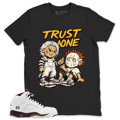 Graphic T-shirt to Match A Maniere Black Collective 5s - Trust None Graphic
