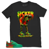 Sicker Than Your Average Shirt - Match Air Force 1 Stadium Green Crimson