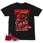 Sicker Than Your Average Shirt - Match Air Jordan 4 Toro Bravo