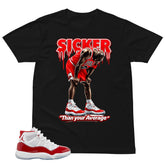 Sicker Than Your Average Shirt - Matching Air Jordan 11 Retro 'Cherry'