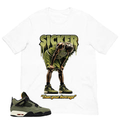 Sicker Than Your Average Shirt - Match Air Jordan 4 Undefeated
