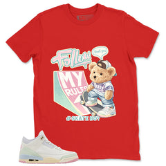 Skate Boy Shirt - Match Air Jordan 3 Spring is In The Air